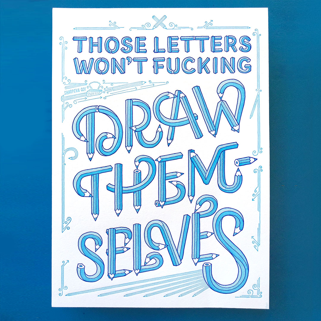 Those Letters… Letterpress Print