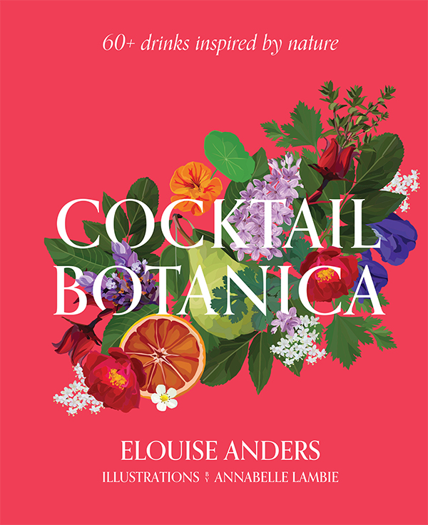 Cocktail Botanica, Elouise Anders, book cover, Type and Illustration / Font